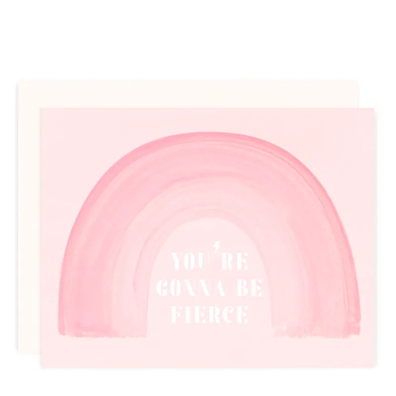 GIRL W/ KNIFE | You're Gonna Be Fierce Card